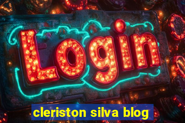 cleriston silva blog