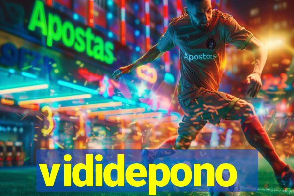 vididepono