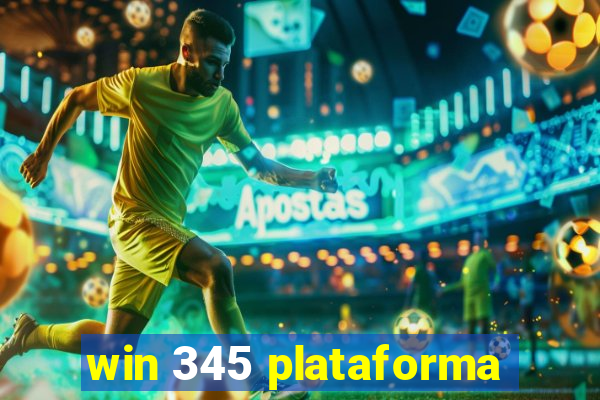 win 345 plataforma