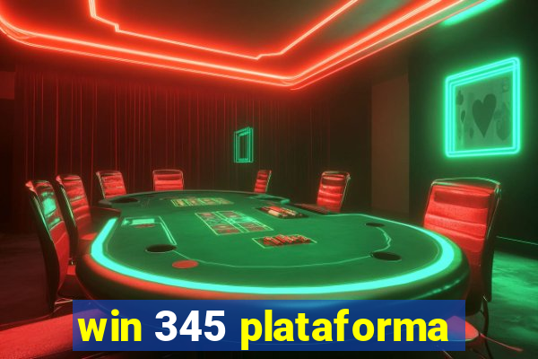 win 345 plataforma