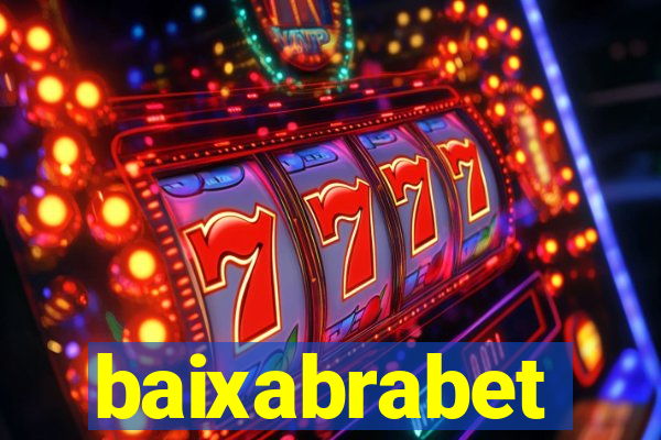 baixabrabet