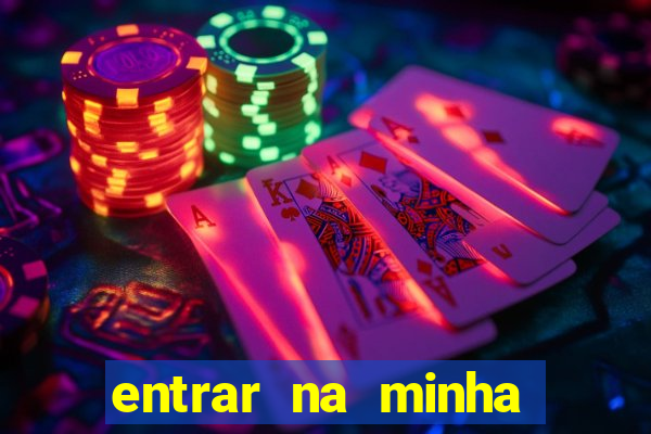 entrar na minha conta sportingbet