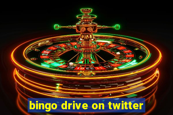 bingo drive on twitter