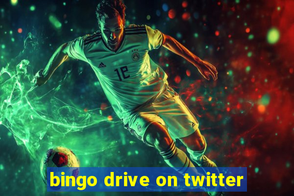 bingo drive on twitter