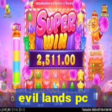 evil lands pc