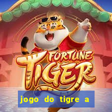 jogo do tigre a partir de 1 real