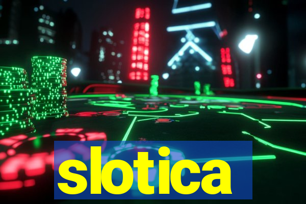 slotica