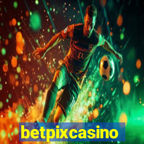 betpixcasino