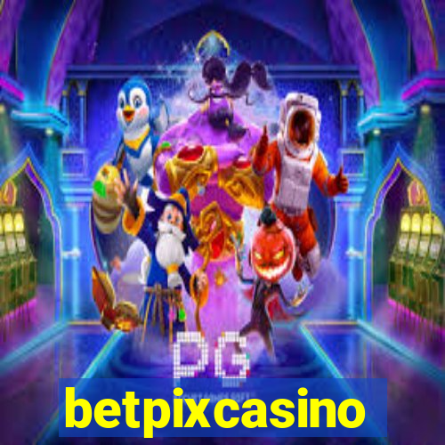 betpixcasino