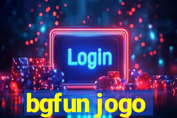 bgfun jogo