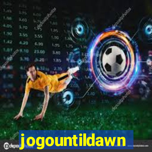 jogountildawn