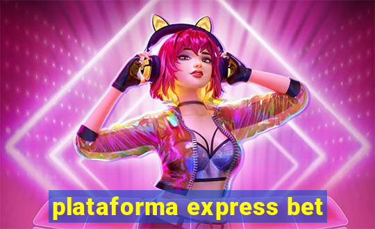 plataforma express bet