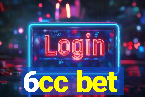 6cc bet