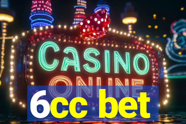 6cc bet