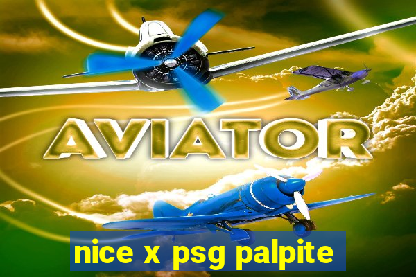 nice x psg palpite