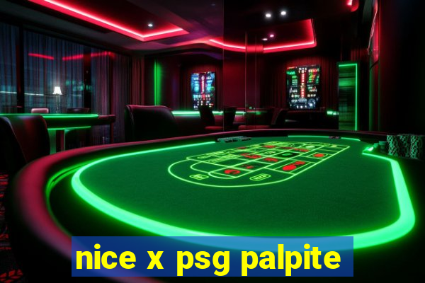 nice x psg palpite