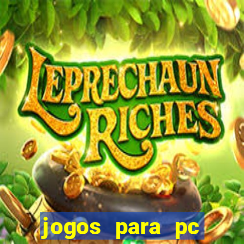 jogos para pc gratis windows 7