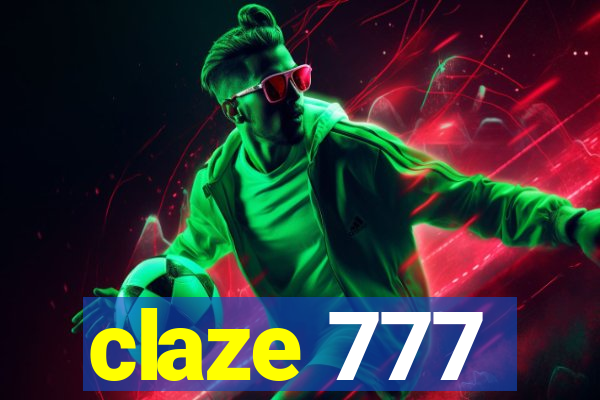 claze 777