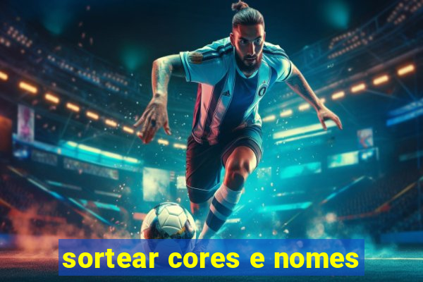 sortear cores e nomes