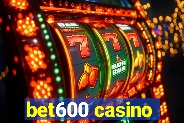 bet600 casino