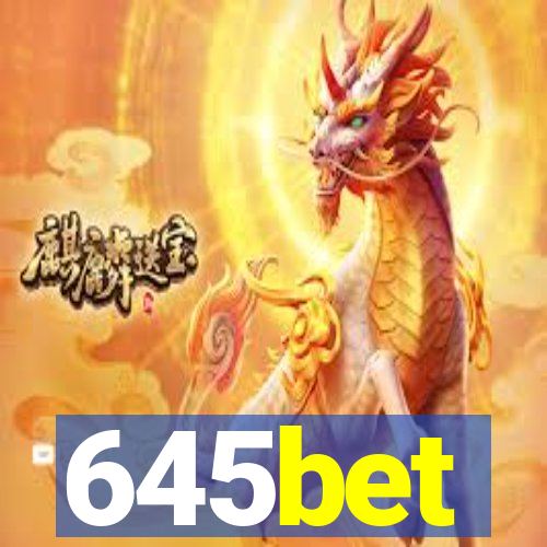 645bet