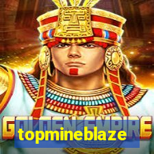 topmineblaze