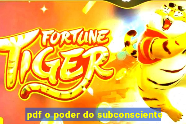 pdf o poder do subconsciente