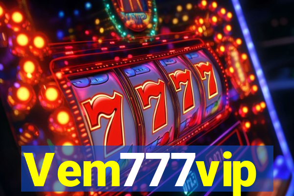 Vem777vip