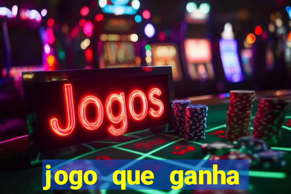 jogo que ganha dinheiro ao se cadastrar