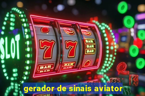 gerador de sinais aviator