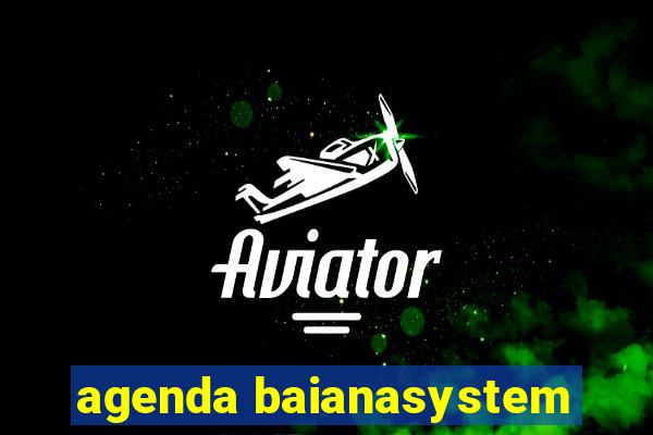 agenda baianasystem