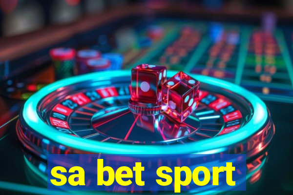 sa bet sport