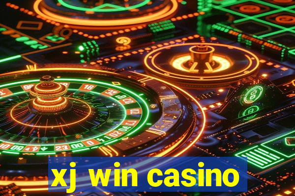 xj win casino