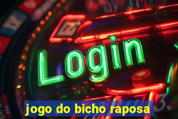 jogo do bicho raposa