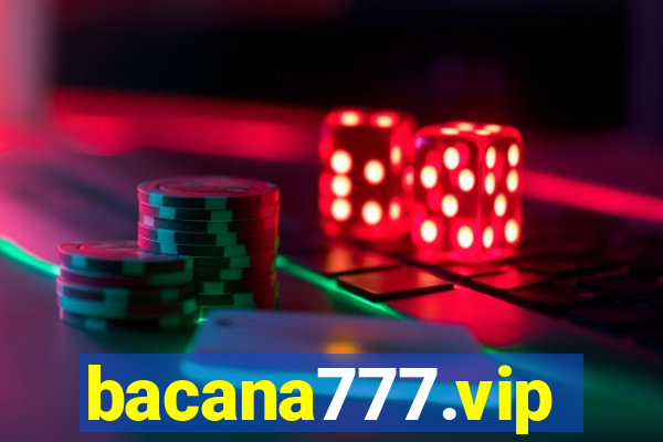 bacana777.vip