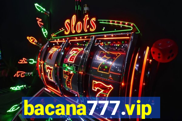 bacana777.vip