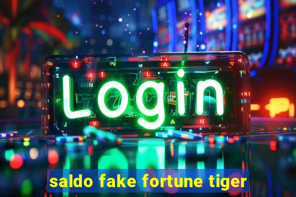 saldo fake fortune tiger