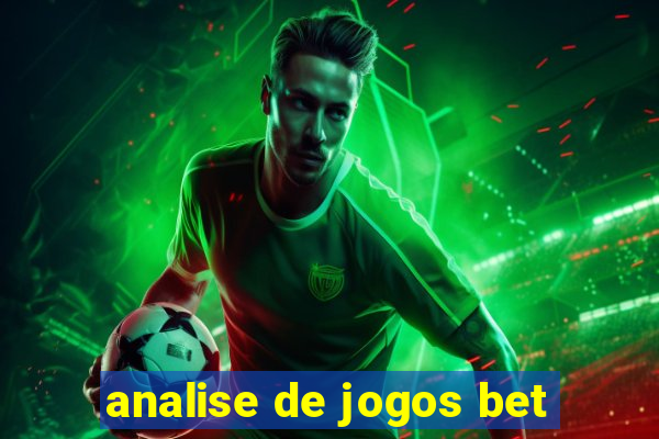 analise de jogos bet