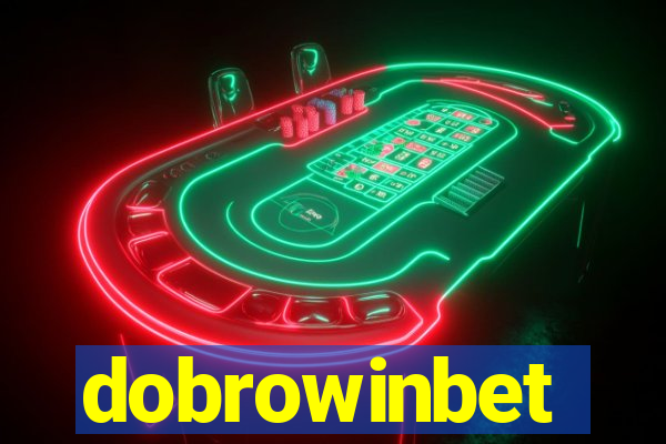 dobrowinbet