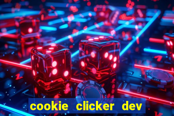 cookie clicker dev tools code