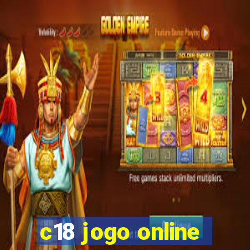 c18 jogo online