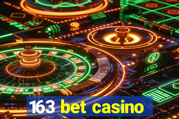 163 bet casino