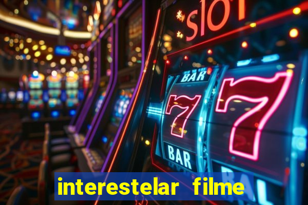 interestelar filme completo dublado telegram interestelar