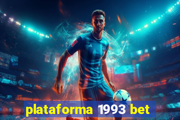 plataforma 1993 bet