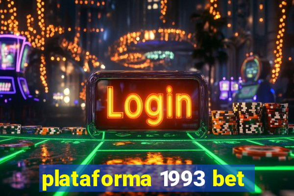 plataforma 1993 bet