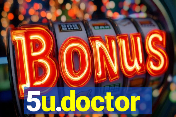 5u.doctor