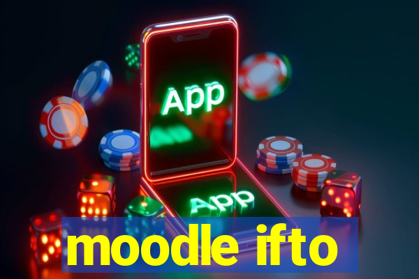 moodle ifto