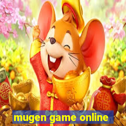 mugen game online