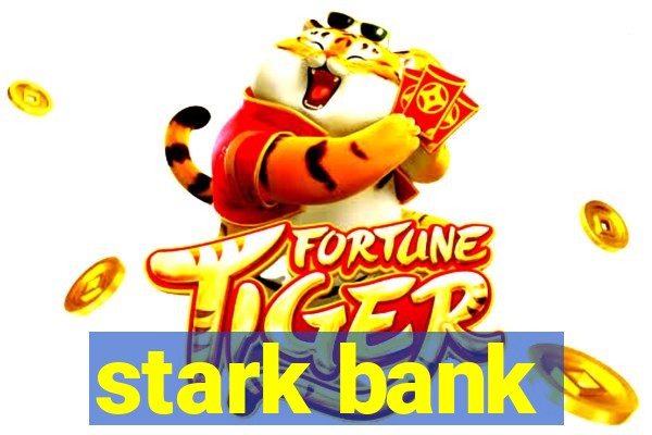 stark bank