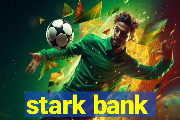 stark bank